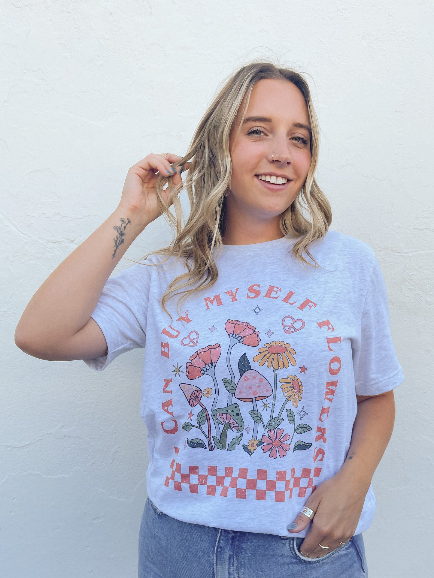 I Can Buy Myself Flowers Tee