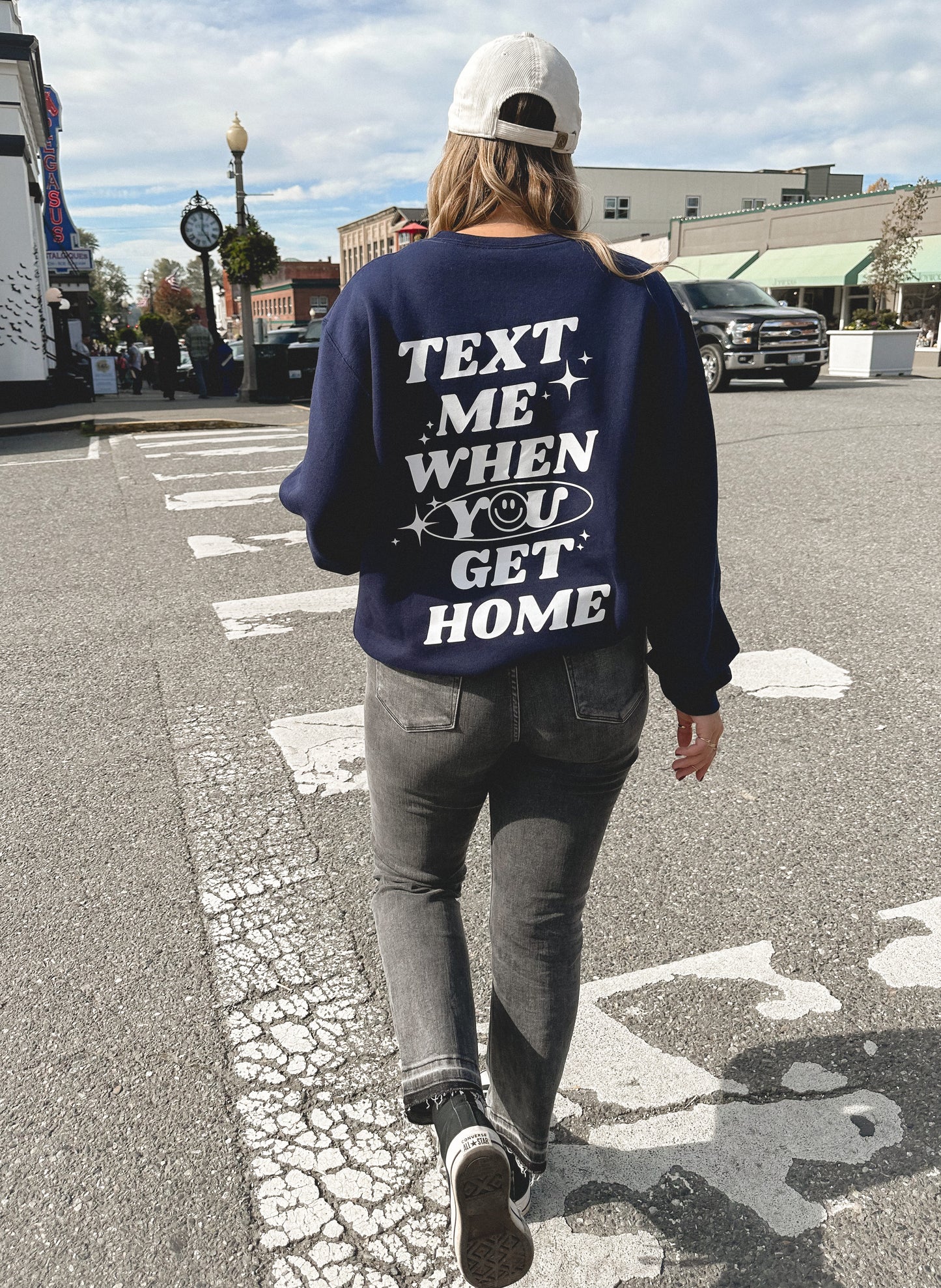 Text me when you get home crewnecks